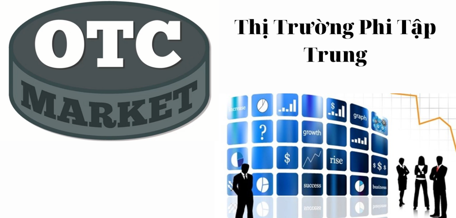 Thị trường phi tập trung otc